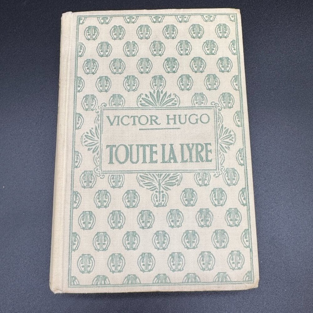 Vintage 1930s French Victor Hugo Book " Toute la Lyre " Nelson Edition *READ*